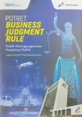 Potret Business Judgment Rule: praktik pertanggungjawaban pengelolaan BUMN