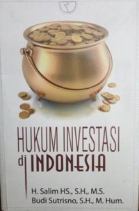 Hukum Investasi di Indonesia