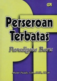 Perseroan terbatas: paradigma baru