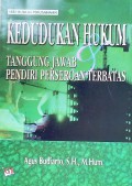Kedudukan hukum dan tanggung jawab pendiri perseroan terbatas