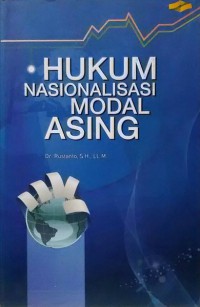 Hukum Nasionalisasi Modal Asing