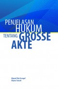 Penjelasan hukum tentang grosse akte