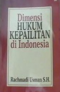 Dimensi Hukum Kepailitan di Indonesia