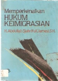Memperkenalkan Hukum Keimigrasian