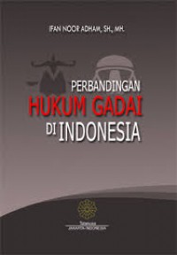 Perbandingan Hukum Gadai Di Indonesia