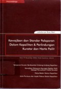 Kewajiban dan Standar Pelaporan dalam Kepailitan & Perlindungan Kurator dan Harta Pailit