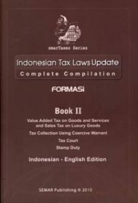 Indonesian Tax Laws Update: value added tax on good and services and sales tax on luxury goods